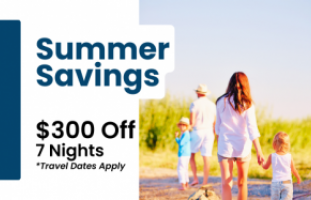 Vacation Savings Offer - 300 Off 7 night summer stay
