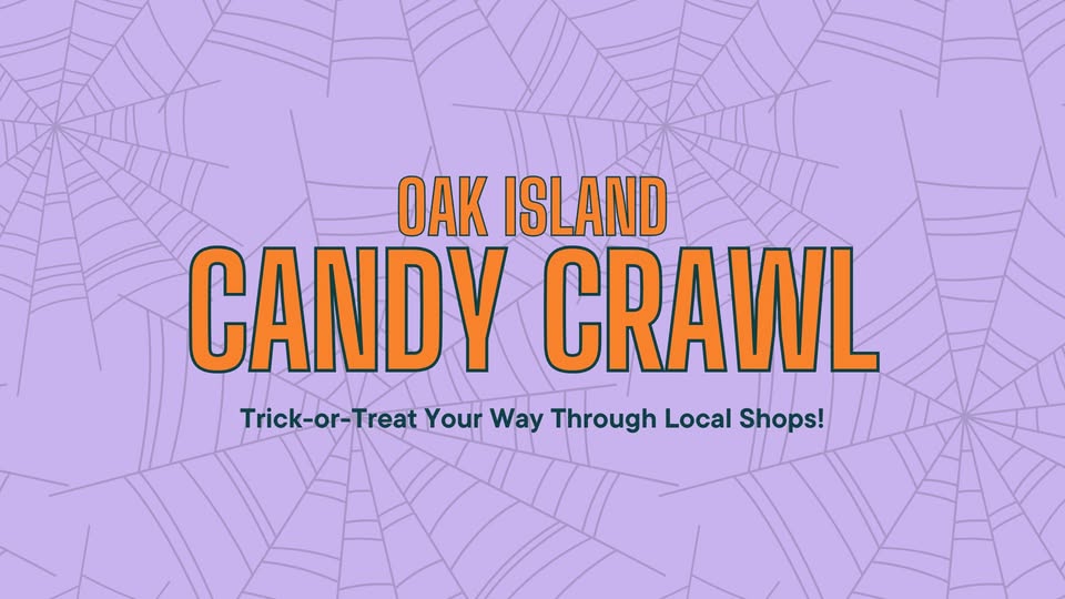 Oak Island Candy Crawl Oak Island Candy Crawl