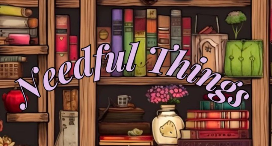 Needful Things Needful Things